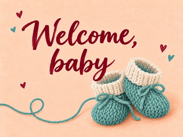 Illustration of teal knitted baby booties on peach, with the message “Welcome, baby”