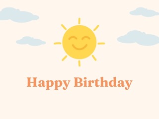 Happy birthday card cover with a smiling sun and clouds on a soft beige background