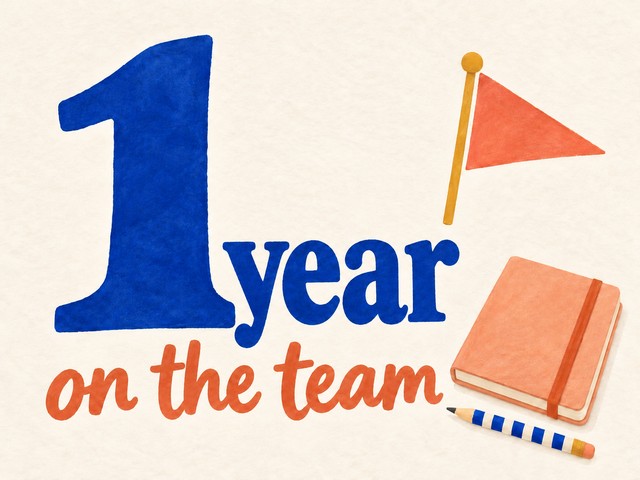 Illustration of blue and coral lettering, a pennant, notebook, and pencil, with the message “1 year on the team”